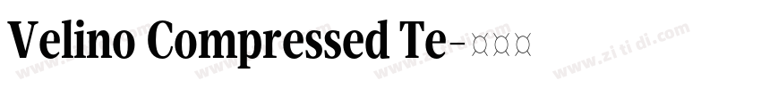Velino Compressed Te字体转换